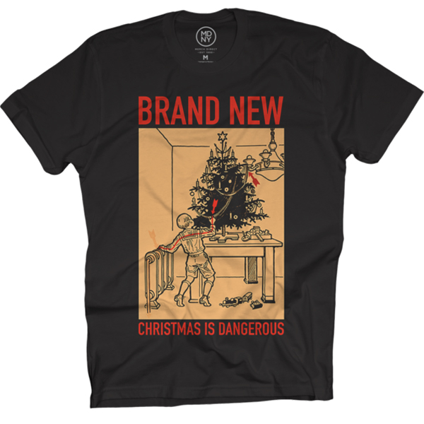 Brand New Christmas Is Dangerous T-Shirt