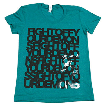 Brand New Fight Off Your Demons Women's T-Shirt in Evergreen. Brand: American Apparel