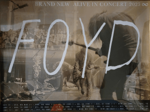 FOYD Alive in Concert 2025 Poster Goldish/Tannish