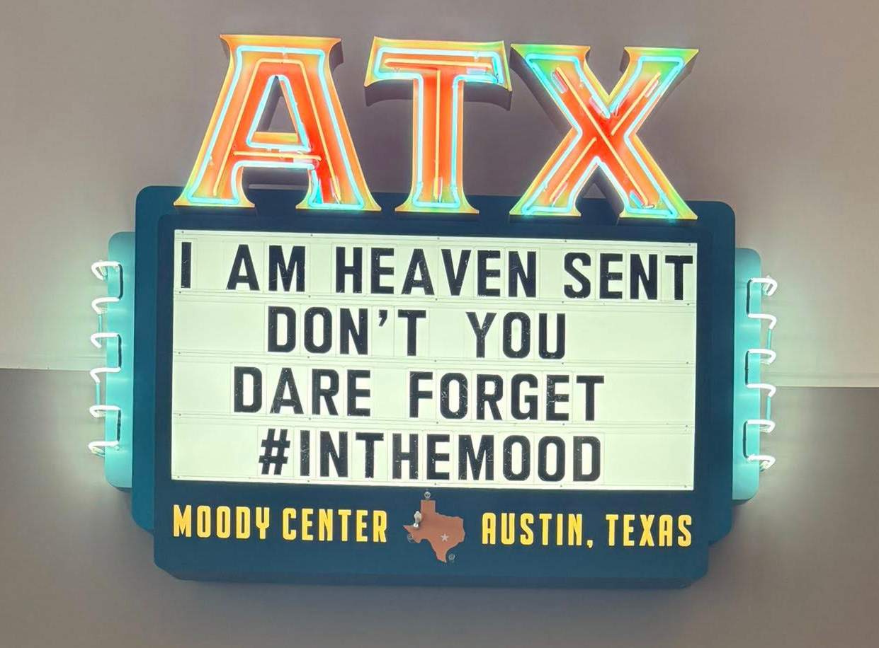 Moody Center "I Am Heaven Sent" #InTheMood