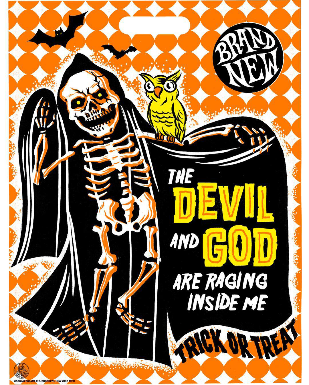 The Devil and God Are Raging Inside Me Trick or Treat Bag Artist: Morning Breath