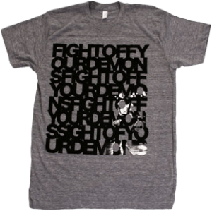 Fight Off Your Demons on American Apparel Tri-Blend Athletic Heather Slim Fit