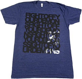 Fight Off Your Demons on American Apparel Tri-Blend Indigo Slim Fit