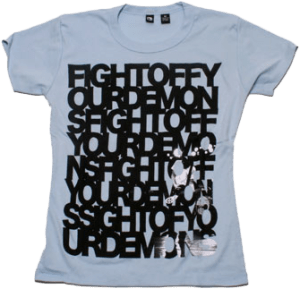 Fight Off Your Demons Women's T-Shirt